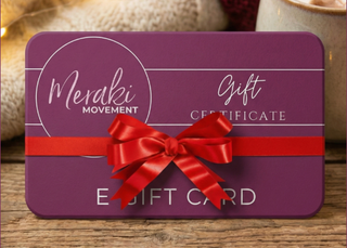 Meraki Movement Gift Card